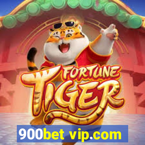 900bet vip.com